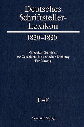 Deutsches Schriftsteller-Lexikon 1830–1880 / E–F von Jacob,  Herbert