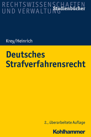 Deutsches Strafverfahrensrecht von Heinrich,  Manfred