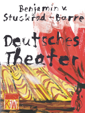 Deutsches Theater von Stuckrad-Barre,  Benjamin von