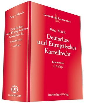 Deutsches und europäisches Kartellrecht von Berg,  Werner, Mäsch,  Gerald