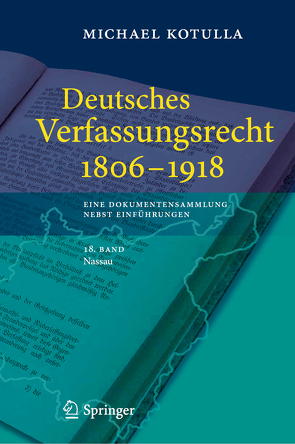 Deutsches Verfassungsrecht 1806 – 1918 von Kotulla,  Michael