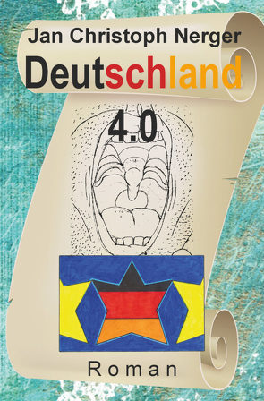 Deutschland 4.0 von Nerger,  Jan Christoph