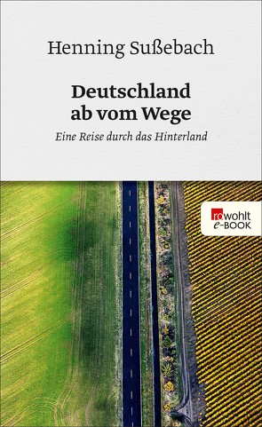 Deutschland ab vom Wege von Sußebach,  Henning