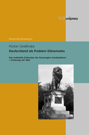 Deutschland als Problem Dänemarks von Greßhake,  Florian, Neumann,  Birgit, Reulecke,  Jürgen