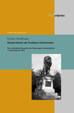 Deutschland als Problem Dänemarks von Greßhake,  Florian, Neumann,  Birgit, Reulecke,  Jürgen