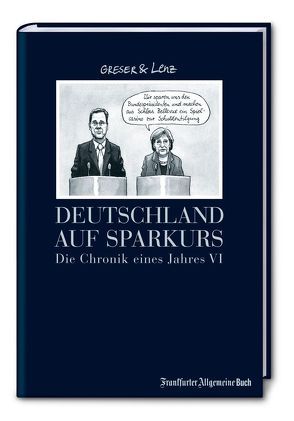 Deutschland auf Sparkurs von Greser,  Achim, Lenz,  Heribert