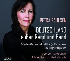 Deutschland außer Rand und Band von Müller,  Beate, Paulsen,  Petra