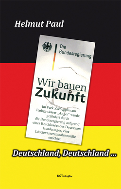 Deutschland, Deutschland … von Paul,  Helmut