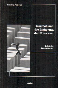 Deutschland, die Linke und der Holocaust von Postone,  Moishe