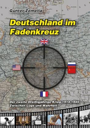 Deutschland im Fadenkreuz von Zemella,  Günter