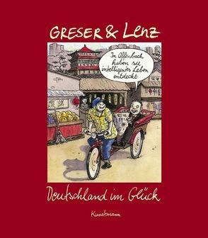 Deutschland im Glück von Greser,  Achim, Lenz,  Heribert