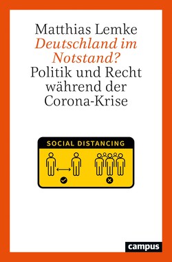 Deutschland im Notstand? von Lemke,  Matthias