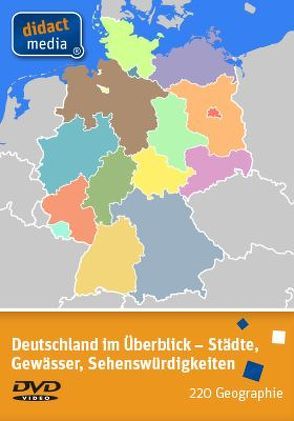 Deutschland im Überblick – Städte, Gewässer, Sehenswürdigkeiten von Weber,  Juergen