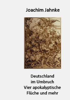 Deutschland im Umbruch von Jahnke,  Joachim