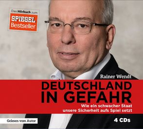 Deutschland in Gefahr von Wendt,  Rainer