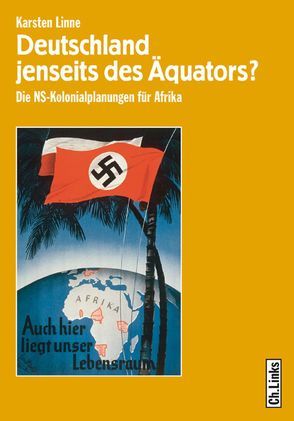 Deutschland jenseits des Äquators? von Linne,  Karsten