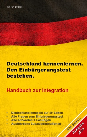 Deutschland kennenlernen. Den Einbürgerungstest bestehen. von von der Höh,  Dirk