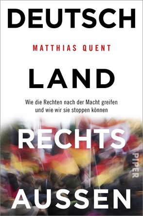 Deutschland rechts außen von Quent,  Matthias