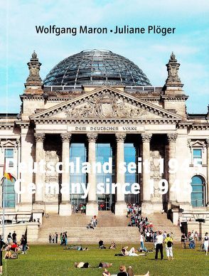 Deutschland seit 1945/Germany since 1945 von Maron,  Wolfgang, Plöger,  Christiane