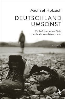 Deutschland umsonst von Holzach,  Michael