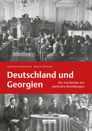 Deutschland und Georgien von Dornfeldt,  Matthias, Seewald,  Enrico