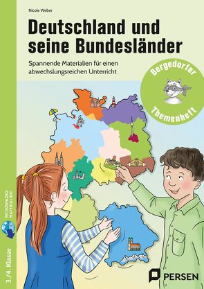 Deutschland und seine Bundesländer von Weber,  Nicole