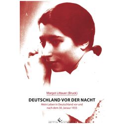 Deutschland vor der Nacht von (Bruck),  Margot Littauer