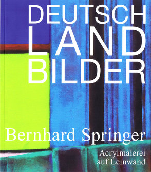 Deutschlandbilder von Betz,  Thomas, Springer ,  Bernhard