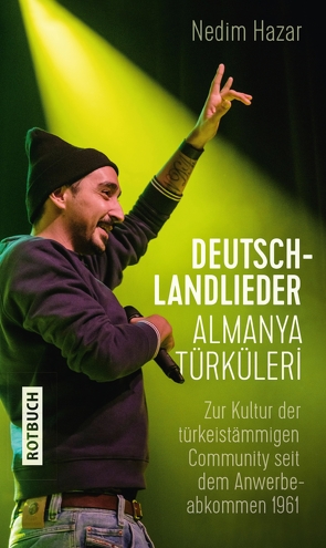 Deutschlandlieder. Almanya Türküleri von Hazar,  Nedim