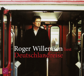 Deutschlandreise von Willemsen,  Roger