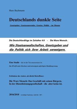 Deutschlands dunkle Seite 2018 Die Ware Mensch von Bachmann,  Hans