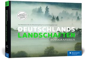 Deutschlands Landschaften fotografieren von Robertz,  Mark