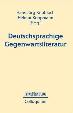 Deutschsprachige Gegenwartsliteratur von Knobloch,  Hans J, Koopmann,  Helmut