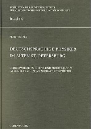 Deutschsprachige Physiker im alten St. Petersburg von Hempel,  Peer