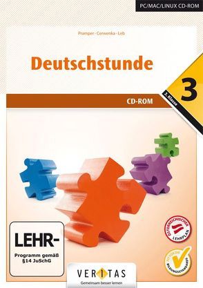 Deutschstunde 3. CD-ROM (EL – Einzellizenz) von Cerwenka,  Ewald, Leb,  Manuela, Pramper,  Wolfgang