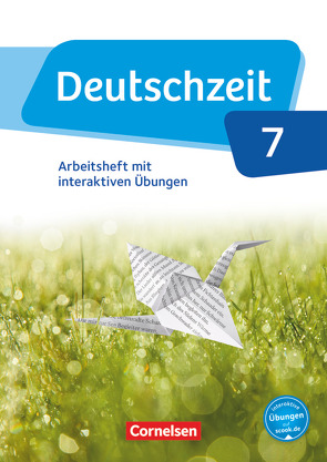 Deutschzeit – Allgemeine Ausgabe – 7. Schuljahr von Banneck,  Catharina, Cuntz,  Ana, Czubayko-Reiß,  Astrid, Fandel,  Anja, Fingerhut,  Armin, Fischer,  Beatrix, Gebhard,  Lilli, Goertz,  Heike, Graf,  Inga, Gross,  Renate, Jaap,  Franziska, Oppenländer,  Ulla, Porzelt,  Sophie, Weber,  Bianca, Wiesiollek,  Sonja