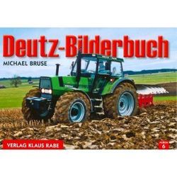 Deutz-Bilderbuch von Bruse,  Michael