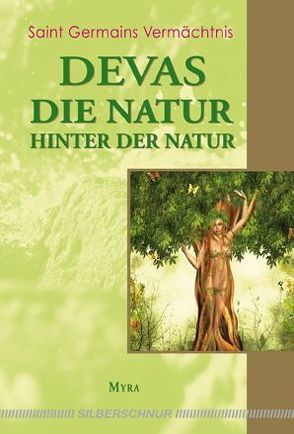 Devas – Die Natur hinter der Natur von Myra