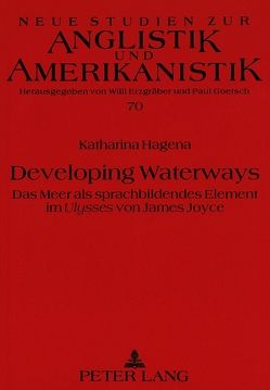 Developing Waterways von Hagena,  Katharina