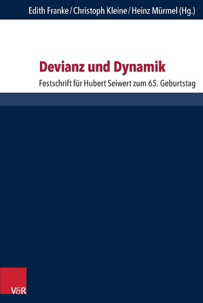 Devianz und Dynamik von Antes,  Peter, Baumann,  Martin, Bochinger,  Christoph, Franke,  Edith, Hase,  Thomas, Horyna,  Bretislav, Kehrer,  Günter, Kleine,  Christoph, Murken,  Sebastian, Mürmel,  Heinz, Neef,  Katharina, Schalk,  Peter, Schmidt-Glintzer,  Helwig, Usarski,  Frank, Veltri,  Giuseppe, Wohlrab-Sahr,  Monika