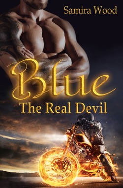 Devil Agents M.C. / Blue – The Real Devil von Jipp,  Alina, Wood,  Samira