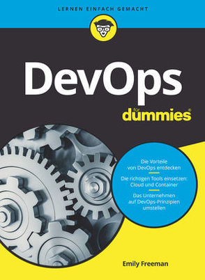 DevOps für Dummies von Freeman,  Emily, Kommer,  Isolde