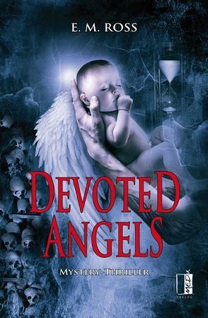 Devoted Angels von Ross,  E. M.