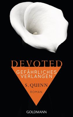 Devoted – Gefährliches Verlangen von Brandl,  Andrea, Quinn,  S.