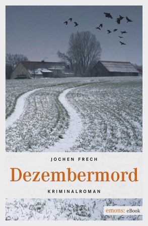 Dezembermord von Frech,  Jochen