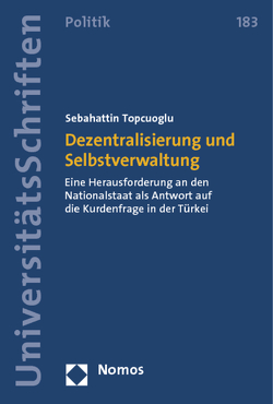 Dezentralisierung und Selbstverwaltung von Topcuoglu,  Sebahattin