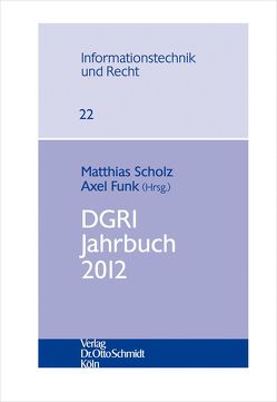 DGRI Jahrbuch 2012 von Funk,  Axel, Scholz,  Matthias