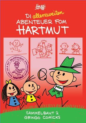 Di allerzweiten Abenteuer fom Hartmut von Klotzbücher,  Hartmut