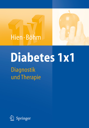 Diabetes 1×1 von Boehm,  Bernhard, Hien,  Peter