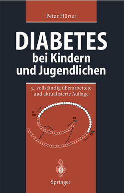 Diabetes bei Kindern und Jugendlichen von Hürter,  Peter, Lange,  K.